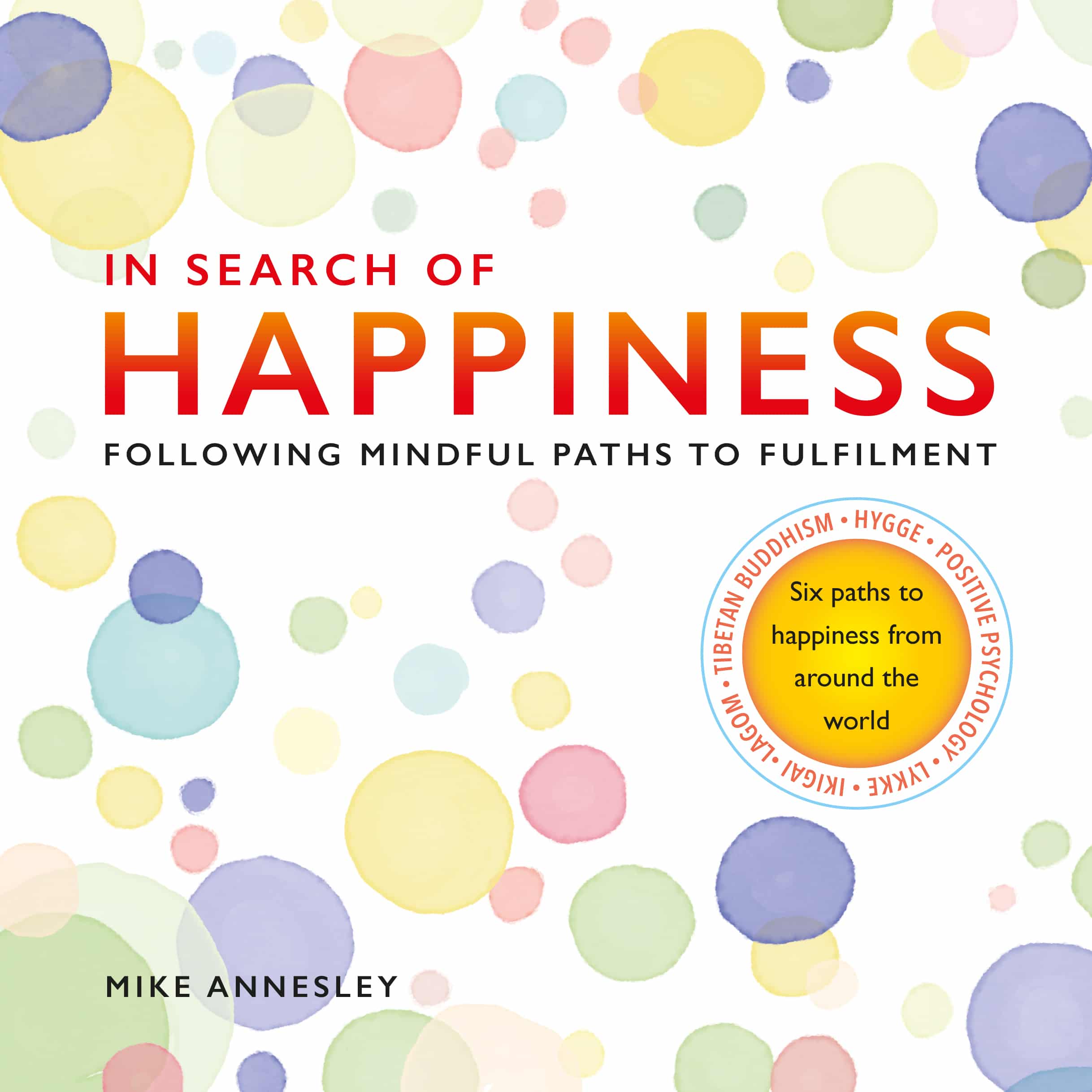 Cover image for In Search of Happiness