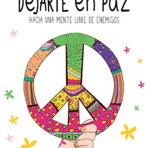 Cover image for Dejarte en paz