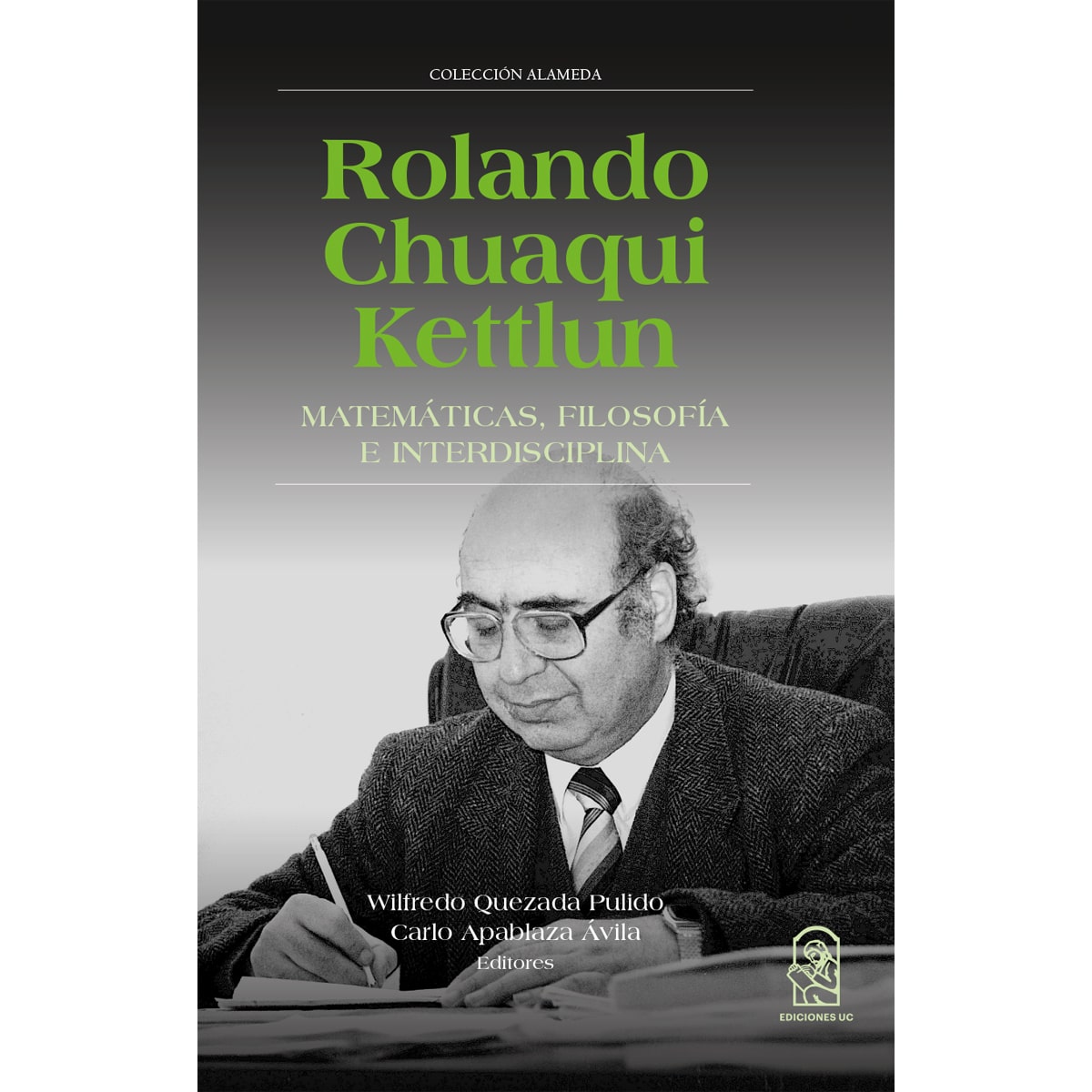 Cover image for Rolando Chuaqui Kettlun
