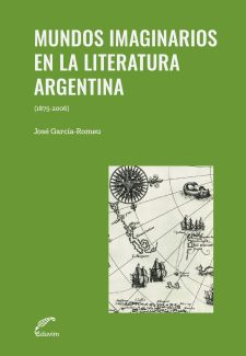 Cover image for Mundos imaginarios en la literatura argentina