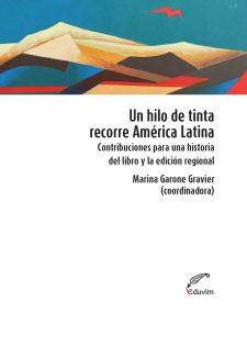 Cover image for Un hilo de tinta recorre América Latina