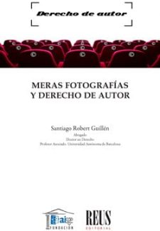 Cover image for Meras fotografías y derecho de autor