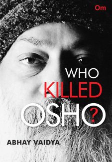 Cover image for Who Killed Osho?