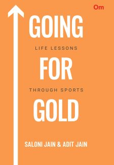 Cover image for Going For Gold : Life Lessons Through Sports