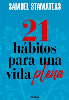 Cover image for 21 hábitos para una vida plena