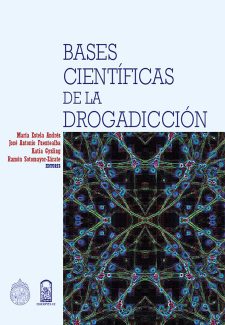 Cover image for Bases científicas de la drogadicción