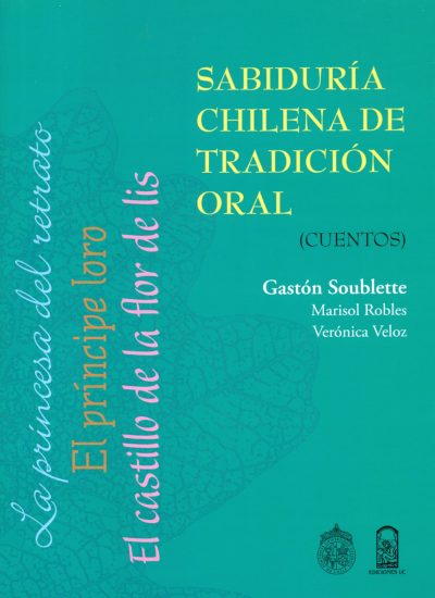 Cover image for Sabiduría chilena de tradición oral