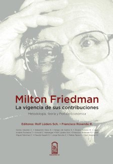 Cover image for Milton Friedman. La vigencia de sus contribuciones