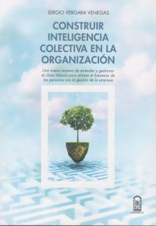 Cover image for Construir inteligencia colectiva en la organización