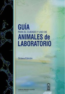 Cover image for Guía para el cuidado y uso de animales de laboratorio
