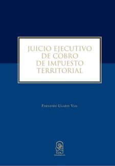 Cover image for Juicio ejecutivo de cobro de impuesto territorial