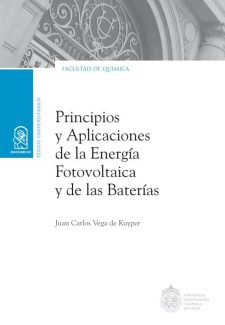 Cover image for Principios y aplicaciones de la energía fotovoltaica y de las baterías
