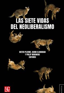 Cover image for Las siete vidas del neoliberalismo