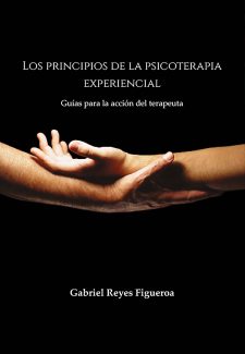 Cover image for Los principios de la psicoterapia experiencial
