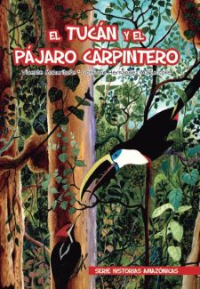 Cover image for El Túcan y el pájaro carpintero