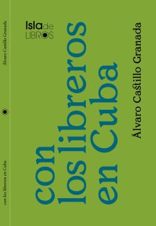 Cover image for Con los libreros en Cuba