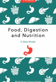 Cover image for Food, Digestion and Nutrition